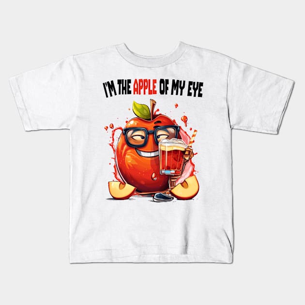 I'm the apple of my eye Kids T-Shirt by ArtfulDesign
